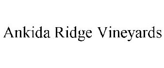 ANKIDA RIDGE VINEYARDS