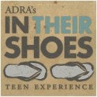 ADRA'S IN THEIR SHOES TEEN EXPERIENCE