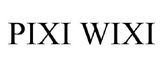 PIXI WIXI