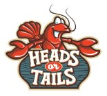 HEADS OR TAILS