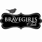 BRAVE GIRLS CLUB