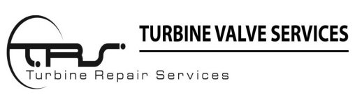 TRS TURBINE REPAIR SERVICES TURBINE VALVE SERVICES