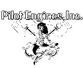 PILOT ENGINES, INC.