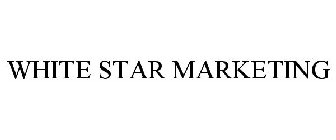 WHITE STAR MARKETING