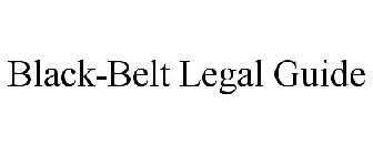 BLACK-BELT LEGAL GUIDE