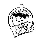 CAMP GIRL BIZ FASHION DESIGN
