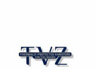 TVZ THERMALLY PROTECTED VARISTORS SINCERA BRAND
