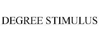 DEGREE STIMULUS