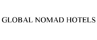 GLOBAL NOMAD HOTELS