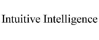 INTUITIVE INTELLIGENCE