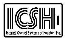 ICSH INTERNAL CONTROL SYSTEMS OF HOUSTON, INC.