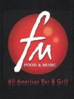 FM FOOD & MUSIC ALL-AMERICAN BAR & GRILL