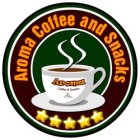 AROMA COFFEE AND SNACKS