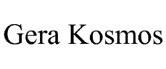 GERA KOSMOS