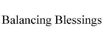 BALANCING BLESSINGS