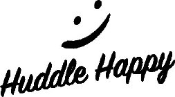 HUDDLE HAPPY