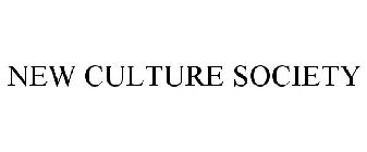 NEW CULTURE SOCIETY