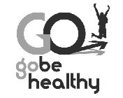 GO GOBE HEALTHY