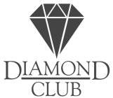 DIAMOND CLUB