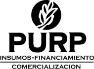 PURP INSUMOS FINANCIAMENTO COMERCIALIZACION