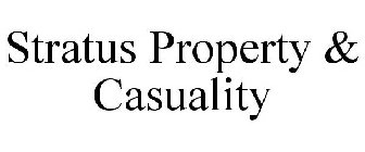 STRATUS PROPERTY & CASUALITY