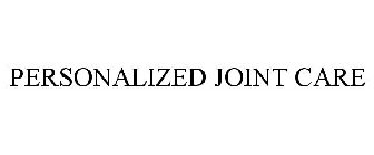 PERSONALIZED JOINT CARE