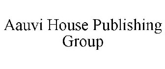 AAUVI HOUSE PUBLISHING GROUP