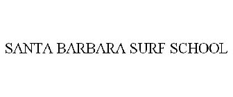 SANTA BARBARA SURF SCHOOL