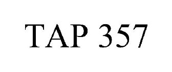 TAP 357
