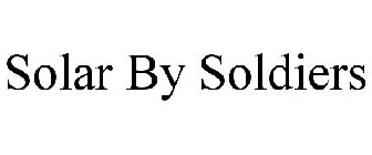 SOLAR BY SOLDIERS