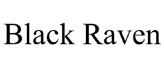BLACK RAVEN