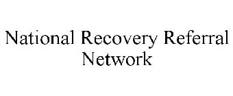 NATIONAL RECOVERY REFERRAL NETWORK