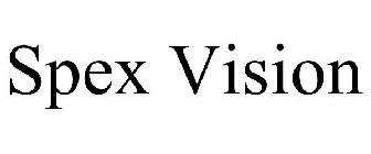 SPEX VISION