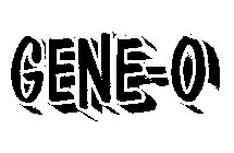 GENE-O