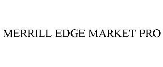 MERRILL EDGE MARKETPRO