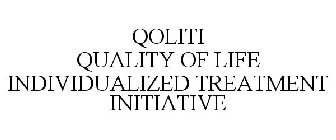 QOLITI QUALITY OF LIFE INDIVIDUALIZED TREATMENT INITIATIVE