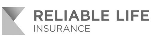 K RELIABLE LIFE INSURANCE
