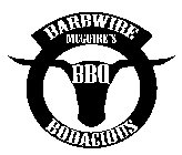 BARBWIRE MCGUIRE'S BODACIOUS BBQ