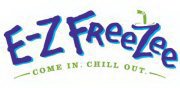 E-Z FREEZEE COME IN, CHILL OUT.