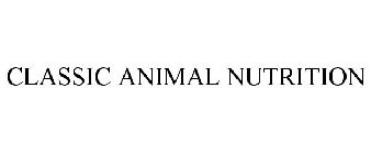 CLASSIC ANIMAL NUTRITION