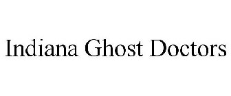 INDIANA GHOST DOCTORS