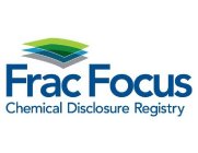 FRACFOCUS CHEMICAL DISCLOSURE REGISTRY