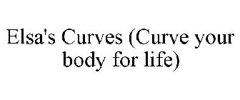 ELSA'S CURVES (CURVE YOUR BODY FOR LIFE)