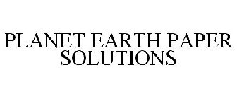 PLANET EARTH PAPER SOLUTIONS