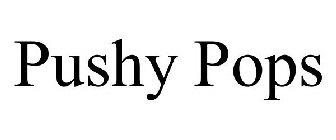 PUSHY POPS
