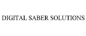 DIGITAL SABER SOLUTIONS