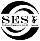 SES SOUTHEASTERN EMPLOYMENT SERVICES, LLC 