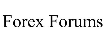 FOREX FORUMS