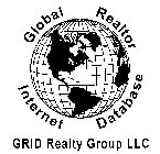 GLOBAL REALTY INTERNET DATABASE GRID REALTY GROUP LLC