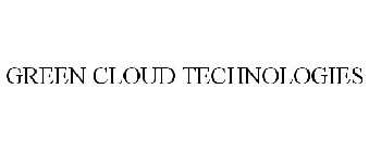 GREEN CLOUD TECHNOLOGIES